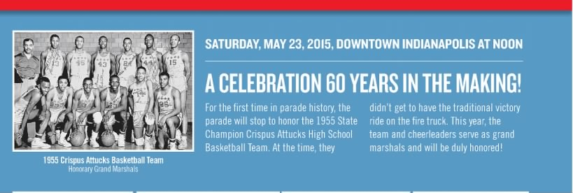 1955 State Champion Crispus Attucks  Grand Marshals for 2015