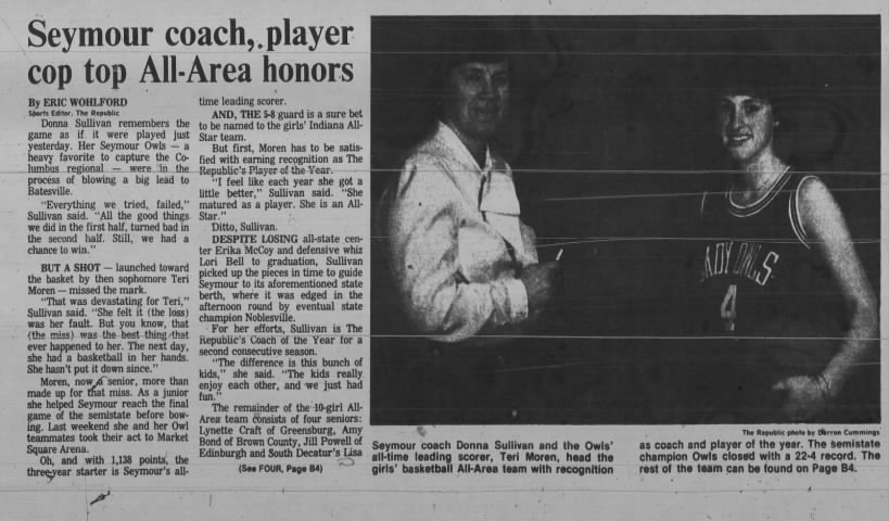 1987 ALL-AREA HONORS: Coach of the year Donna  Sullivan & Player of the year Teri Moren
